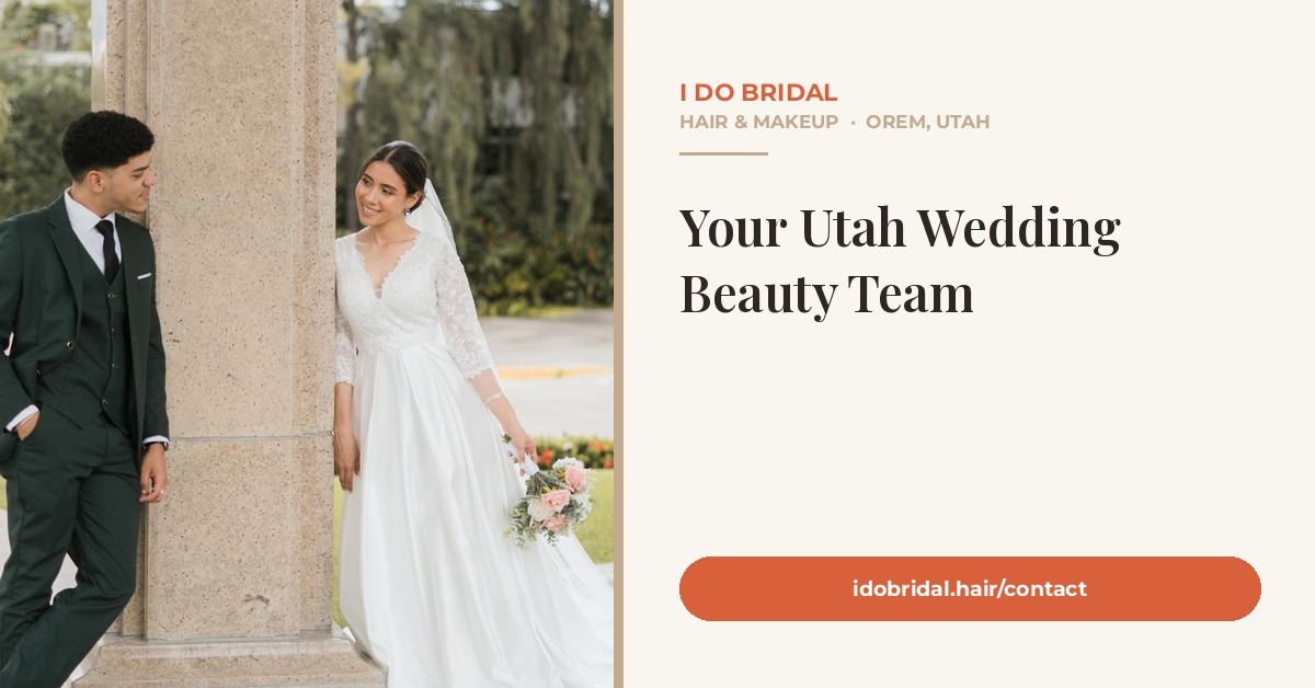 I Do Bridal.Hair & Makeup Utah wedding beauty team
